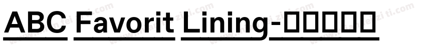 ABC Favorit Lining字体转换